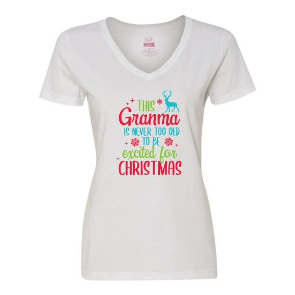 Inktastic Grandma is Never too Old to be Excited for Christmas Women's V-Neck T-Shirt