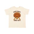 thumbnail image 1 of Inktastic Guess What Turkey Butt Boys or Girls Toddler T-Shirt, 1 of 5