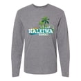 thumbnail image 1 of Inktastic Haleiwa Hawaii Vacation Long Sleeve T-Shirt, 1 of 5
