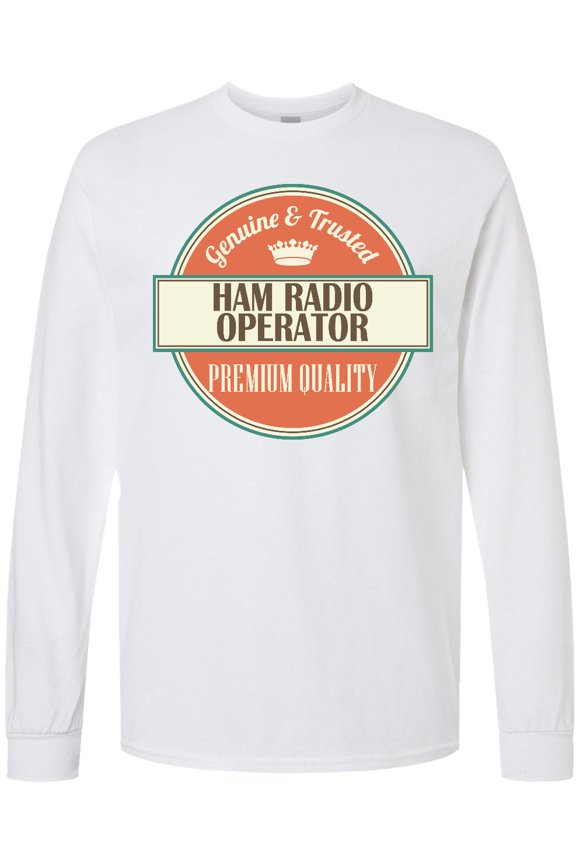 Ham Radio Operator Funny Idea Long Sleeve T-Shirt