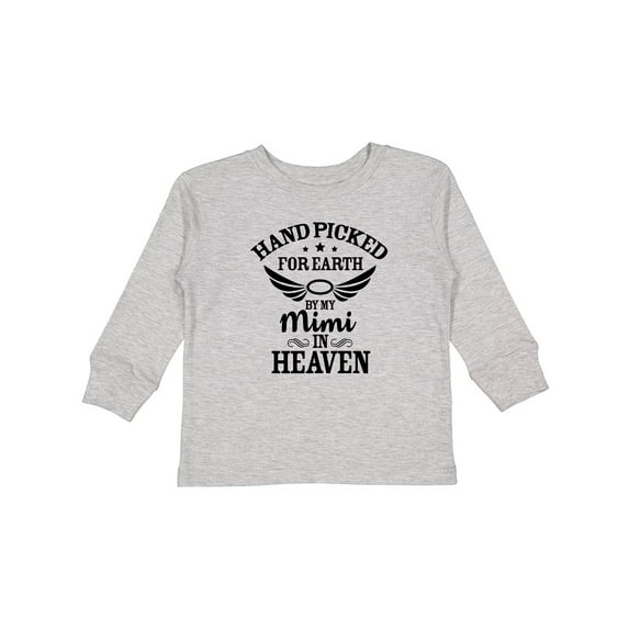 Inktastic Handpicked for Earth By My Mimi in Heaven with Angel Wings Boys or Girls Long Sleeve Toddler T-Shirt
