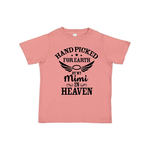 Inktastic Handpicked for Earth By My Mimi in Heaven with Angel Wings Boys or Girls Toddler T-Shirt