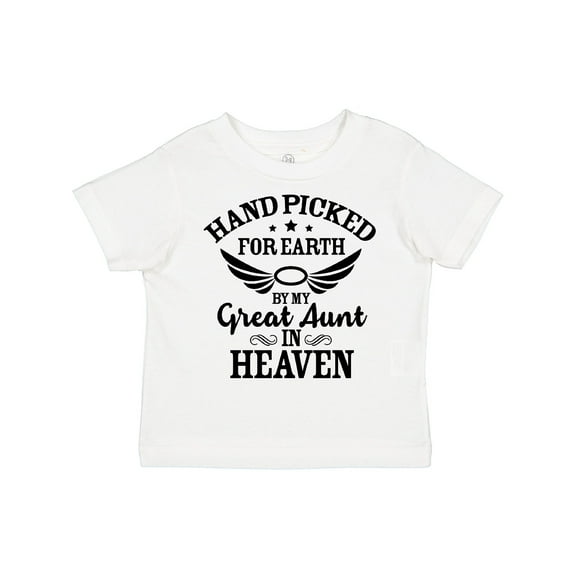 Inktastic Handpicked for Earth by My Great Aunt in Heaven Boys or Girls Toddler T-Shirt