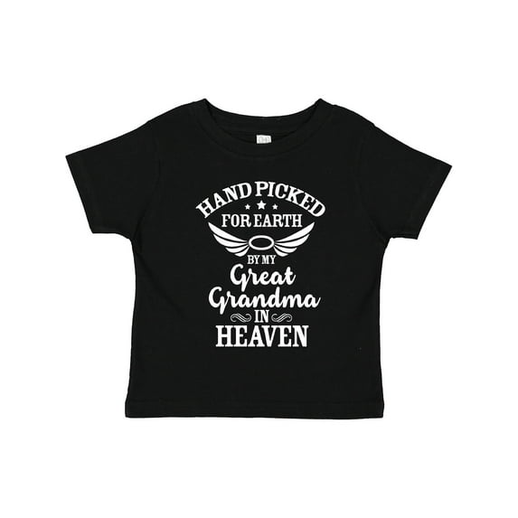 Inktastic Handpicked for Earth by My Great Grandma in Heaven Boys or Girls Toddler T-Shirt