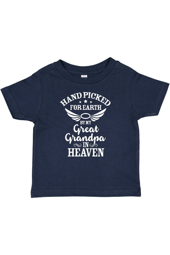 Handpicked for Earth by My Great Grandpa in Heaven Boys or Girls Baby T-Shirt