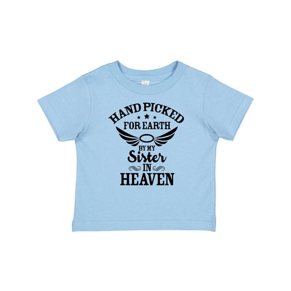 Inktastic Handpicked for Earth by My Sister in Heaven with Angel Wings Boys or Girls Baby T-Shirt