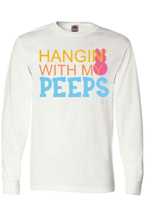 Hanging with My Peeps Long Sleeve T-Shirt