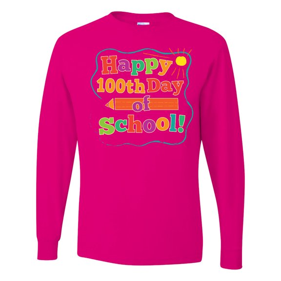Inktastic Happy 100th Day of School Long Sleeve T-Shirt