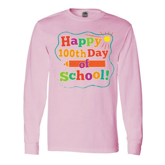 Inktastic Happy 100th Day of School Long Sleeve T-Shirt