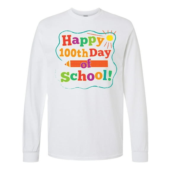 Inktastic Happy 100th Day of School Long Sleeve T-Shirt