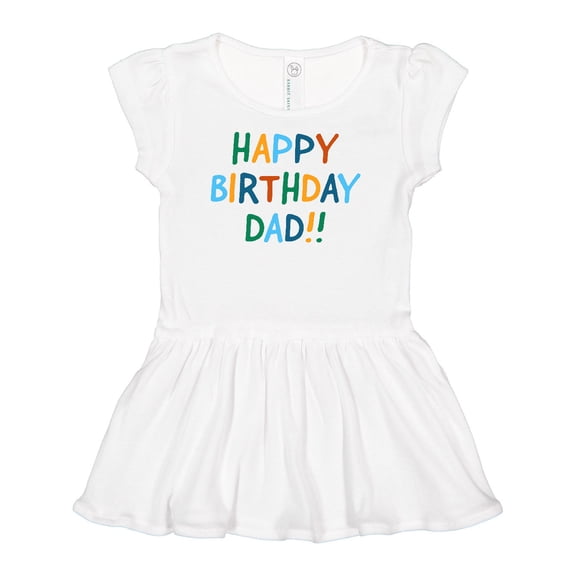 Inktastic Happy Birthday Dad Girls Baby Dress
