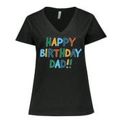 Inktastic Happy Birthday Dad!! Women's Plus Size V-Neck T-Shirt