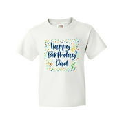 Inktastic Happy Birthday Dad Youth T-Shirt