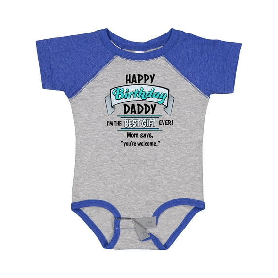 Inktastic Happy Birthday, Daddy Best Ever in Blue Boys or Girls Baby Bodysuit