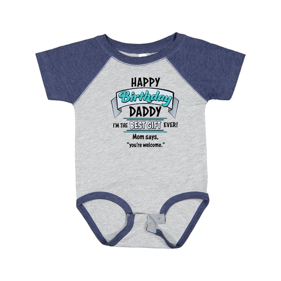 Inktastic Happy Birthday, Daddy Best Ever in Blue Boys or Girls Baby Bodysuit