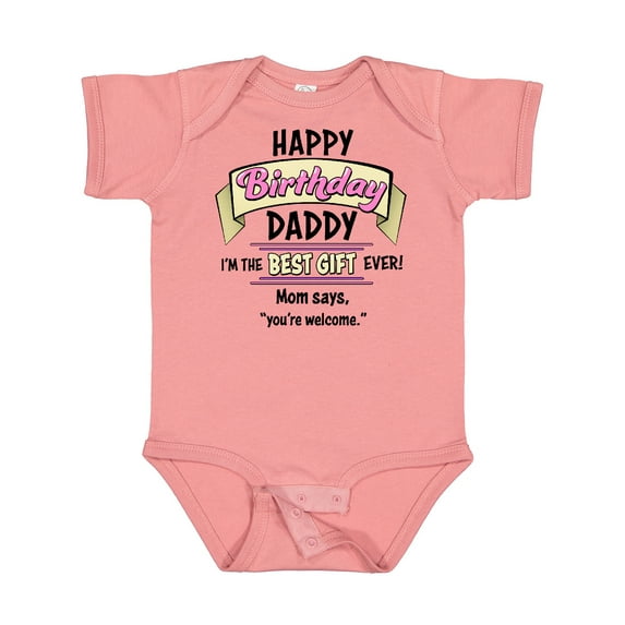 Inktastic Happy Birthday, Daddy Best Ever in Pink Boys or Girls Baby Bodysuit