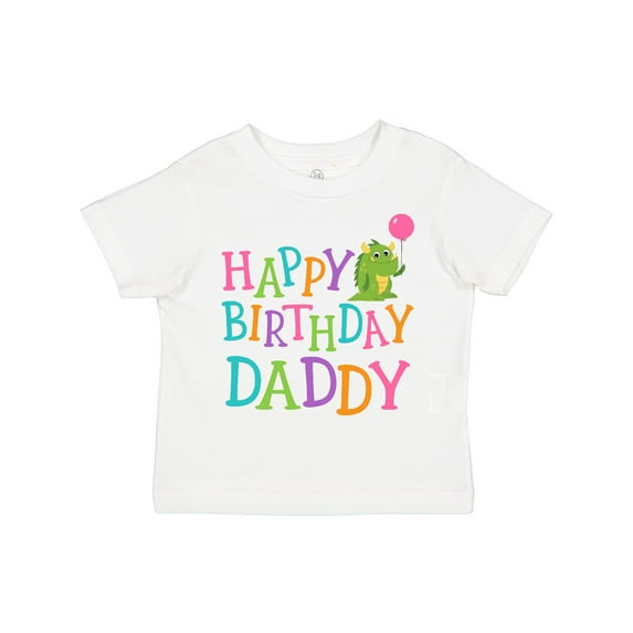 Inktastic Happy Birthday Daddy Boy Girl Party Boys or Girls Toddler T-Shirt