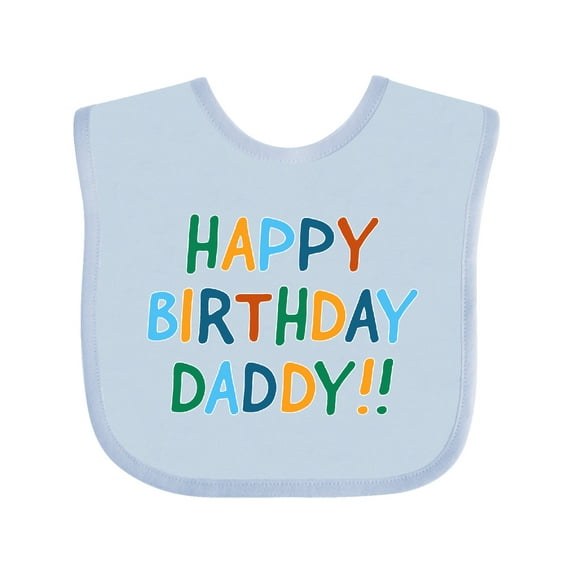 Inktastic Happy Birthday Daddy Boys or Girls Baby Bib