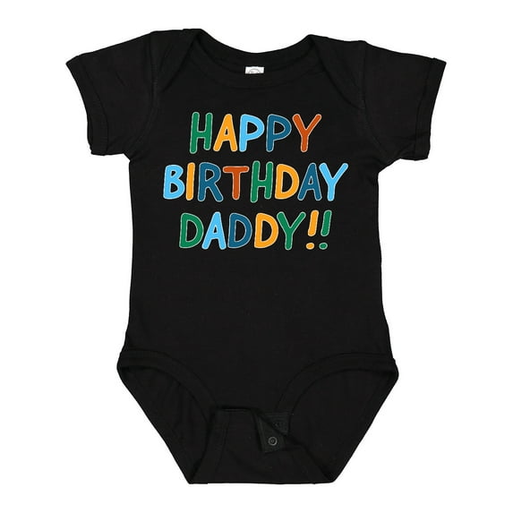Inktastic Happy Birthday Daddy Boys or Girls Baby Bodysuit