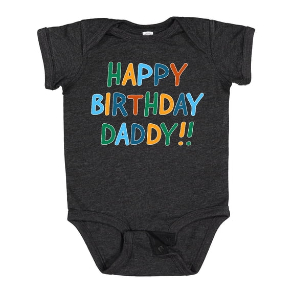 Inktastic Happy Birthday Daddy Boys or Girls Baby Bodysuit