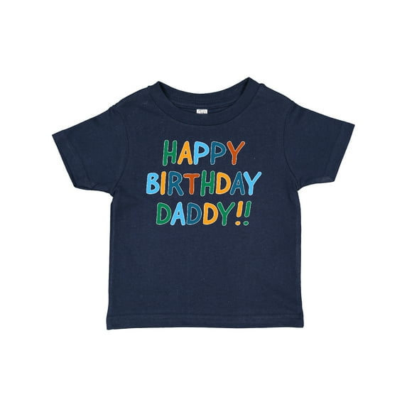 Inktastic Happy Birthday Daddy Boys or Girls Baby T-Shirt