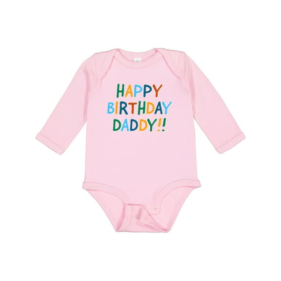 Inktastic Happy Birthday Daddy Boys or Girls Long Sleeve Baby Bodysuit