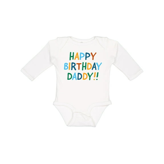 Inktastic Happy Birthday Daddy Boys or Girls Long Sleeve Baby Bodysuit