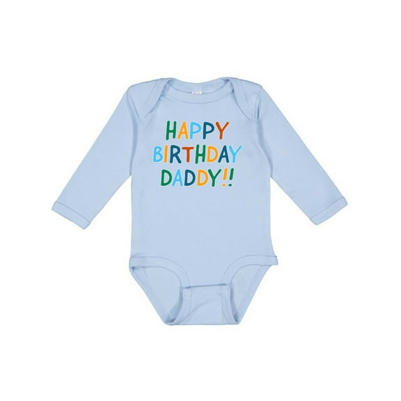 Inktastic Happy Birthday Daddy Boys or Girls Long Sleeve Baby Bodysuit