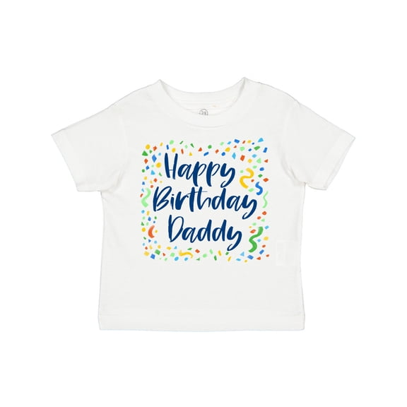 Inktastic Happy Birthday Daddy Boys or Girls Toddler T-Shirt