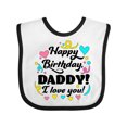 thumbnail image 1 of Inktastic Happy Birthday, Daddy I Love You Boys or Girls Baby Bib, 1 of 4