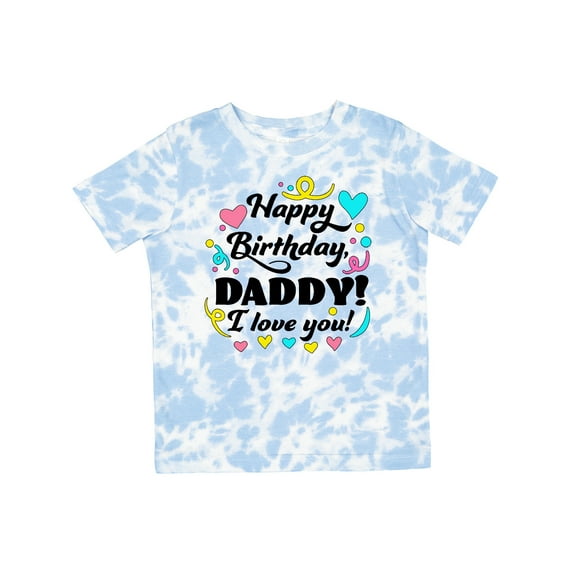 Inktastic Happy Birthday, Daddy I Love You Boys or Girls Toddler T-Shirt