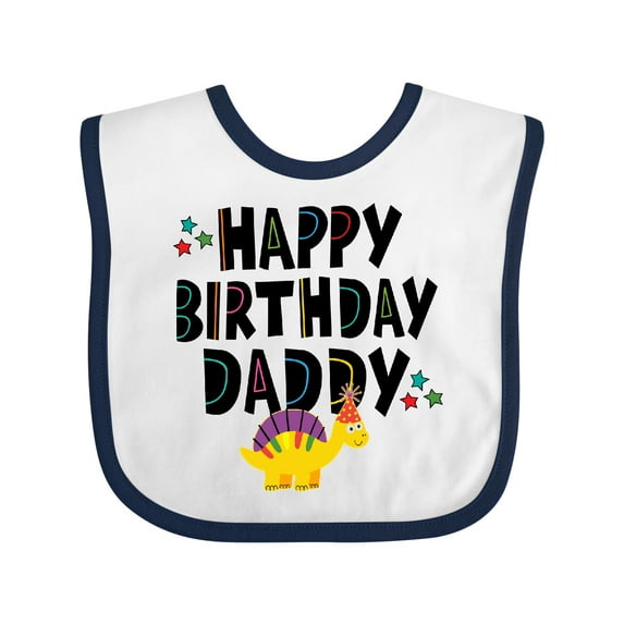 Inktastic Happy Birthday Daddy Party Boys or Girls Baby Bib