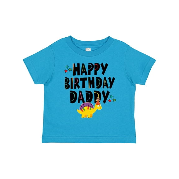 Inktastic Happy Birthday Daddy Party Boys or Girls Toddler T-Shirt
