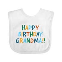 Inktastic Happy Birthday Grandma Boys or Girls Baby Bib