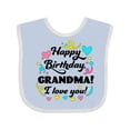 thumbnail image 1 of Inktastic Happy Birthday, Grandma I Love You Boys or Girls Baby Bib, 1 of 4