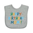 thumbnail image 1 of Inktastic Happy Birthday Mom Boys or Girls Baby Bib, 1 of 4