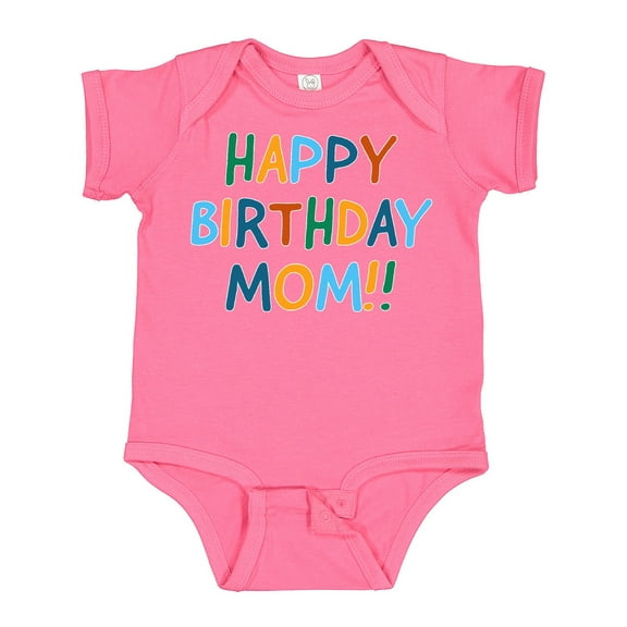 Inktastic Happy Birthday Mom Boys or Girls Baby Bodysuit