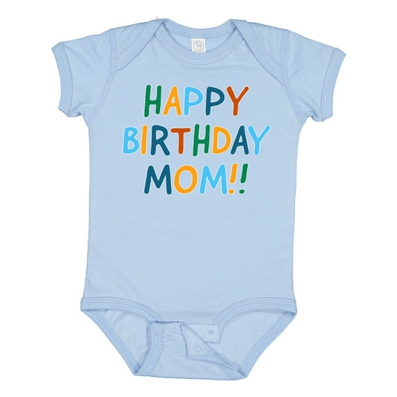 Inktastic Happy Birthday Mom Boys or Girls Baby Bodysuit
