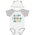 thumbnail image 1 of Inktastic Happy Birthday Mom Boys or Girls Baby Bodysuit, 1 of 5
