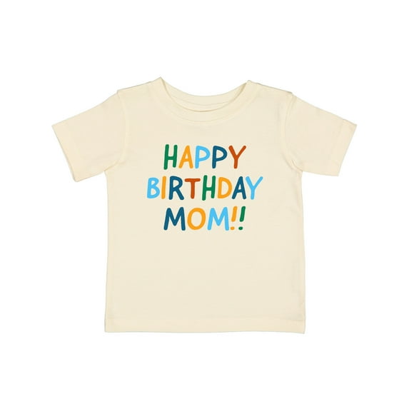 Inktastic Happy Birthday Mom Boys or Girls Baby T-Shirt