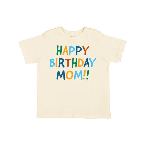 Inktastic Happy Birthday Mom Boys or Girls Toddler T-Shirt