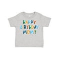 thumbnail image 1 of Inktastic Happy Birthday Mom Boys or Girls Toddler T-Shirt, 1 of 5