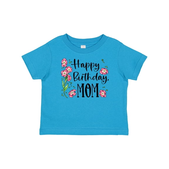 Inktastic Happy Birthday, Mom Pink Flowers Boys or Girls Baby T-Shirt
