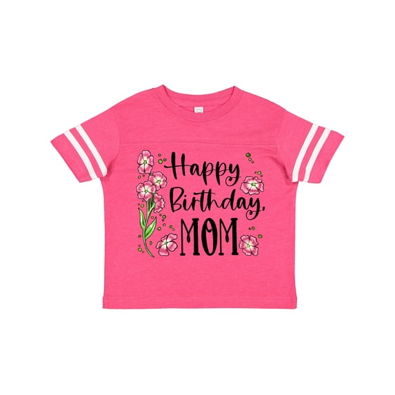 Inktastic Happy Birthday, Mom Pink Flowers Boys or Girls Toddler T-Shirt