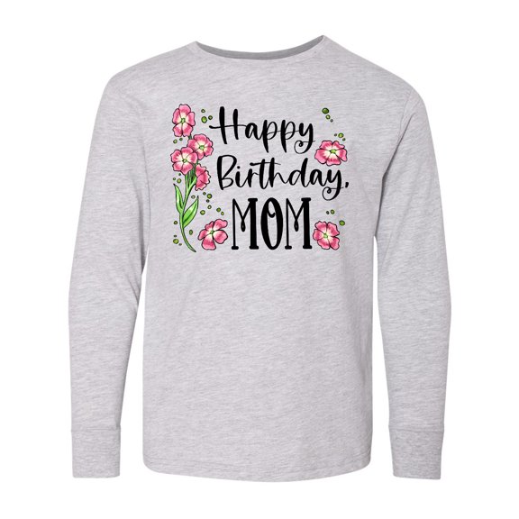 Inktastic Happy Birthday, Mom Pink Flowers Long Sleeve Youth T-Shirt