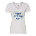 thumbnail image 1 of Inktastic Happy Birthday Mom Women's V-Neck T-Shirt, 1 of 5