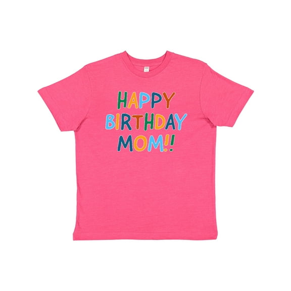 Inktastic Happy Birthday Mom Youth T-Shirt