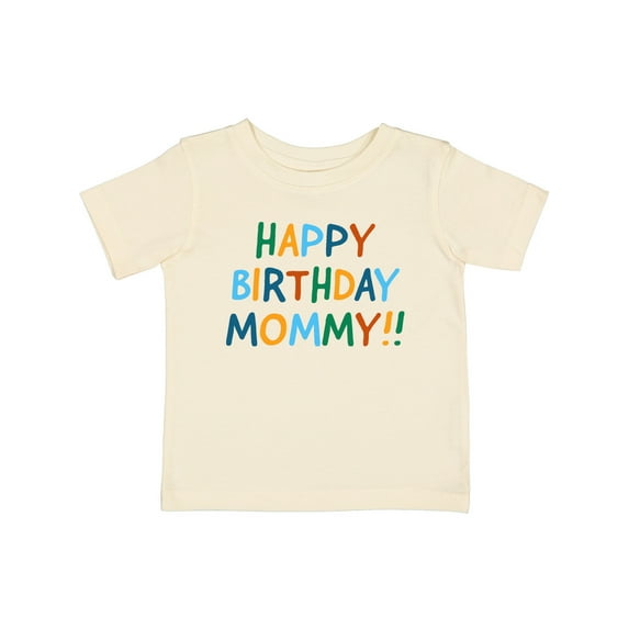 Inktastic Happy Birthday Mommy Boys or Girls Baby T-Shirt