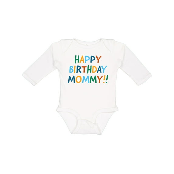 Inktastic Happy Birthday Mommy Boys or Girls Long Sleeve Baby Bodysuit