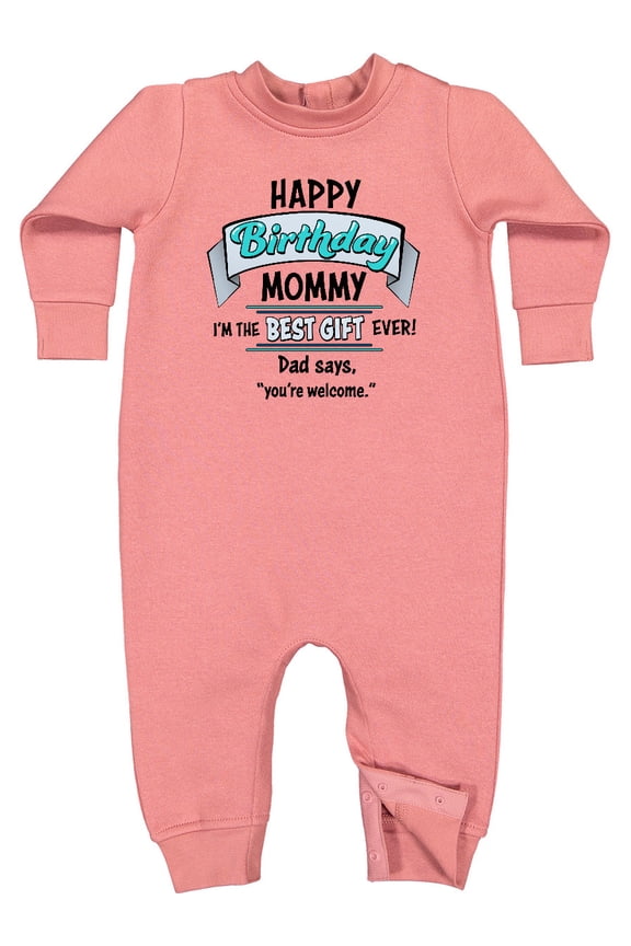 Happy Birthday, Mommy I'm the Best Ever in Blue Baby Fleece Romper